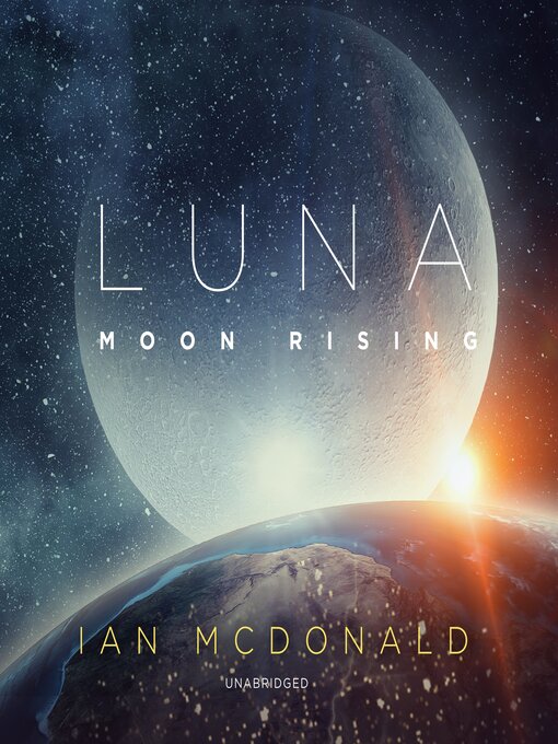 Title details for Moon Rising by Ian McDonald - Available